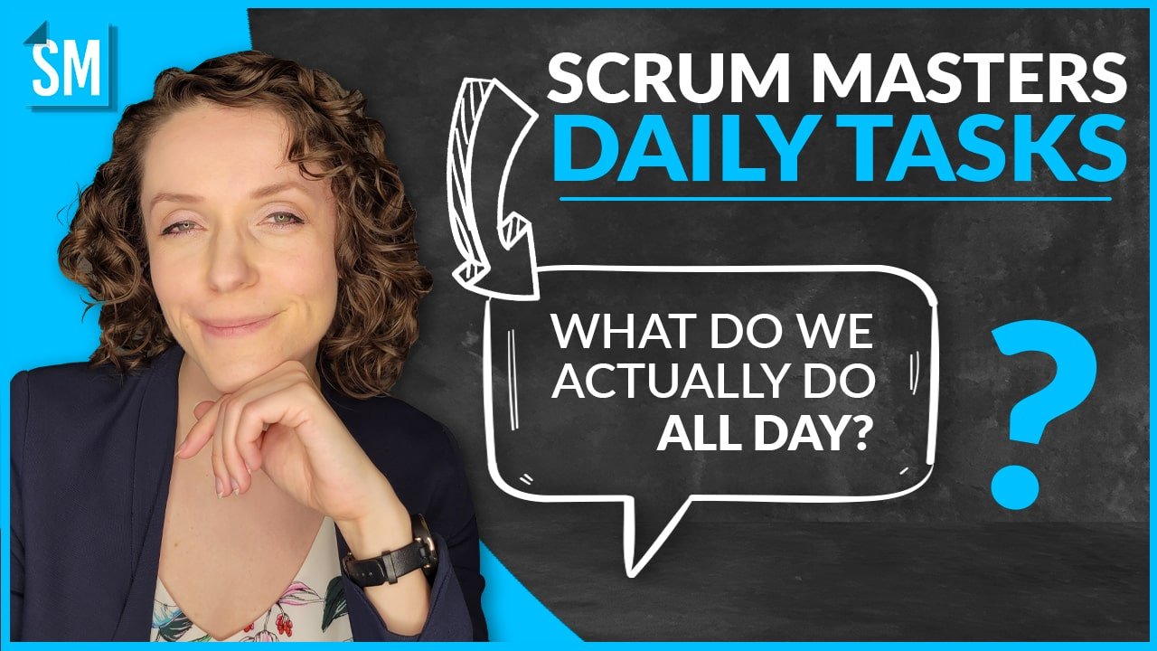 Scrum Master Daily Tasks - ScrumMastered 2025