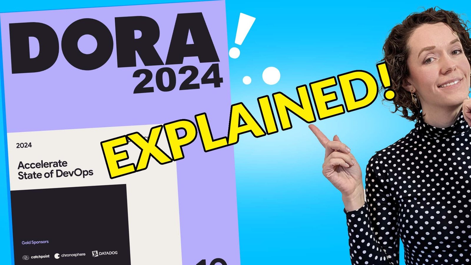 DORA REPOR EXPLAINED blog - ScrumMastered 2025